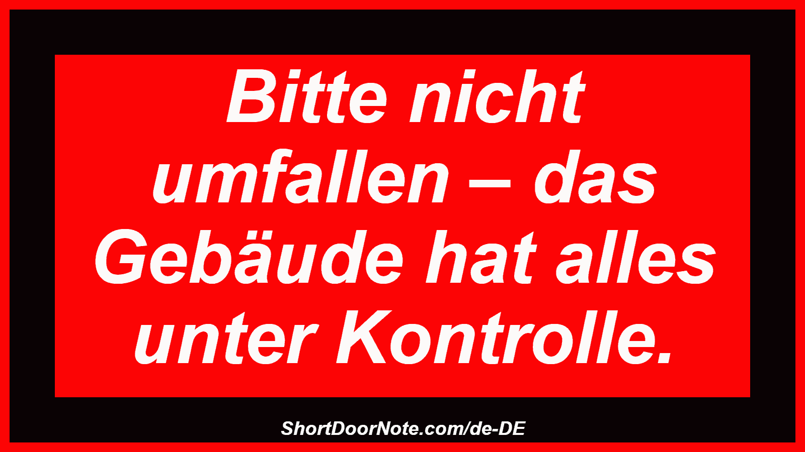Bitte nicht umfallen – das Gebäude hat alles unter Kontrolle.

