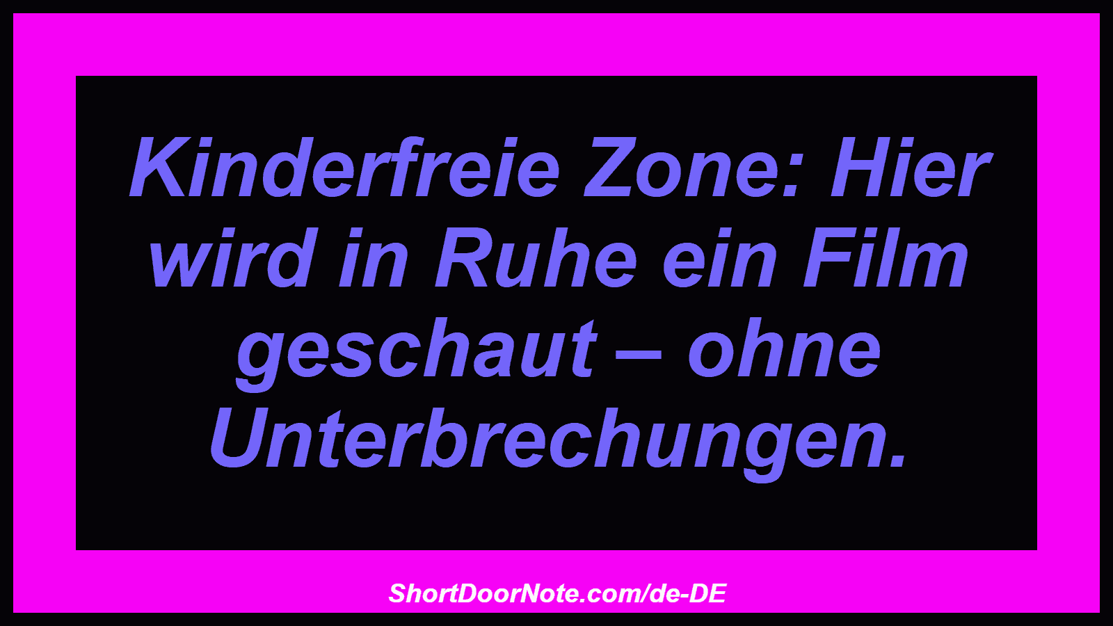 Kinderfreie Zone: Hier wird in Ruhe ein Film geschaut – ohne Unterbrechungen.
