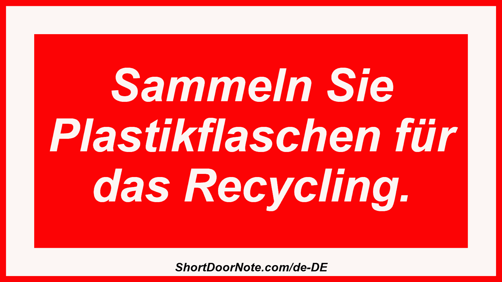 Sammeln Sie Plastikflaschen für das Recycling.
