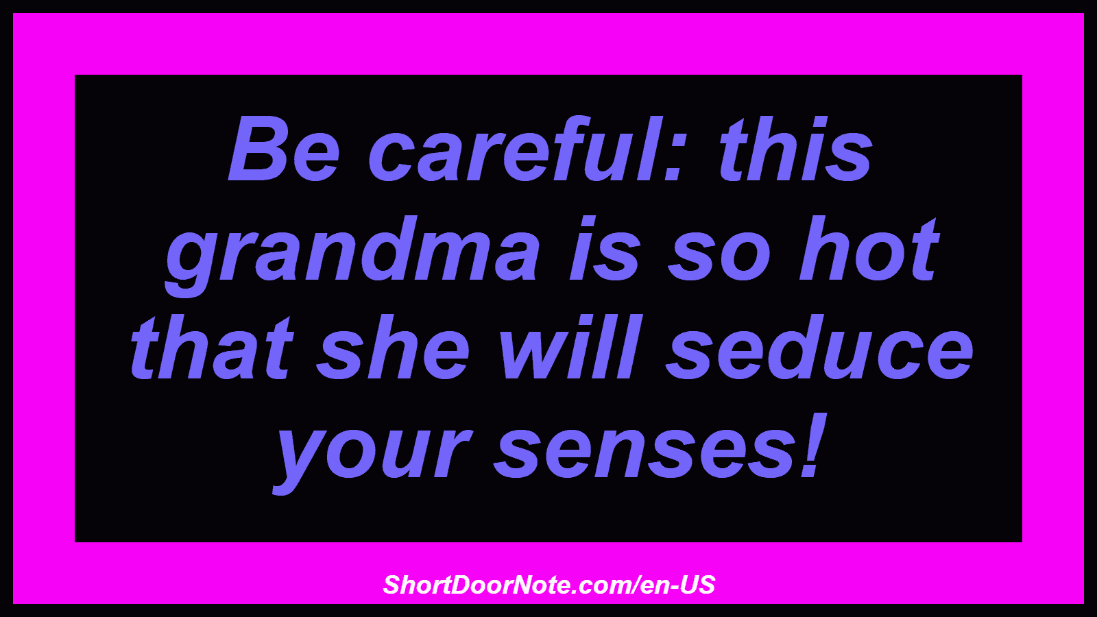 Be careful: this grandma is so hot that she will seduce your senses!
