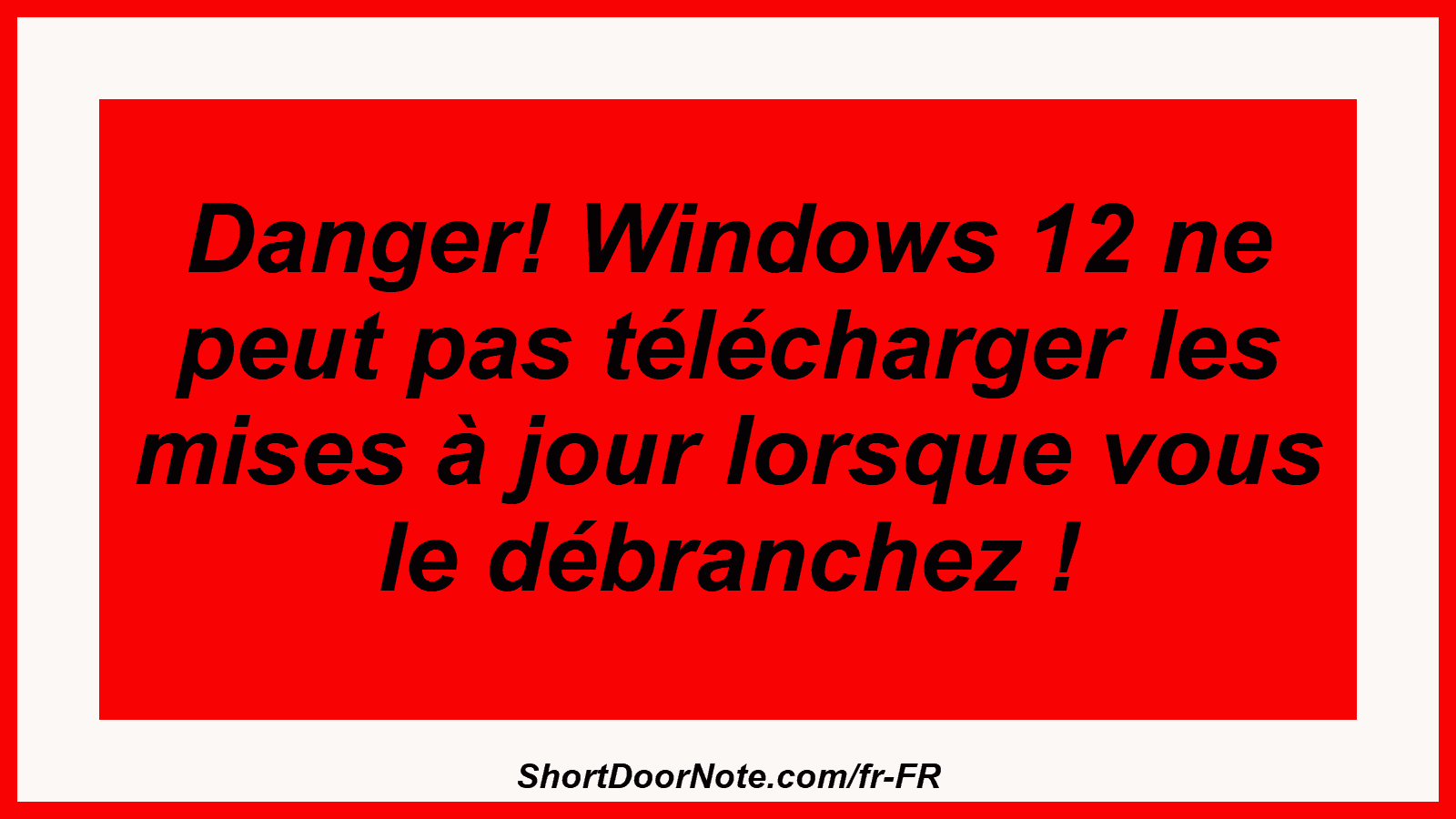 Danger! Windows 12 ne peut pas télécharger les mises à jour lorsque vous le débranchez !
