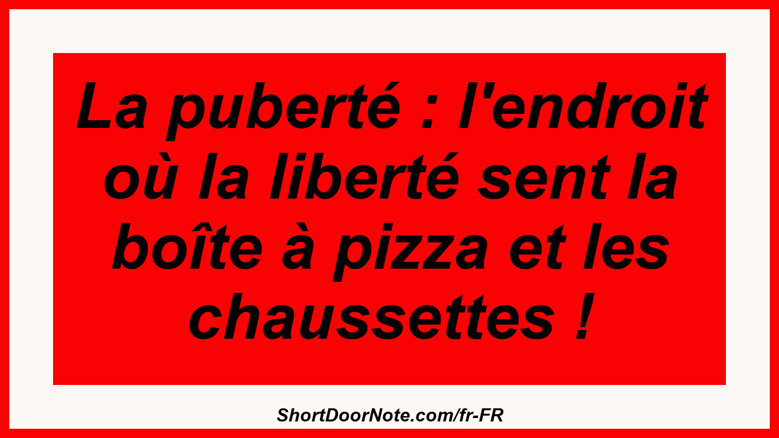 La puberté : l'endroit où la liberté sent la boîte à pizza et les chaussettes !
