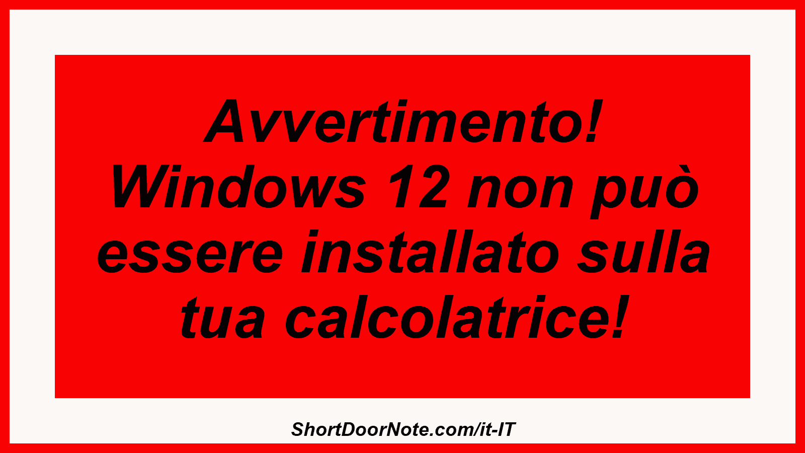 Avvertimento! Windows 12 non può essere installato sulla tua calcolatrice!
