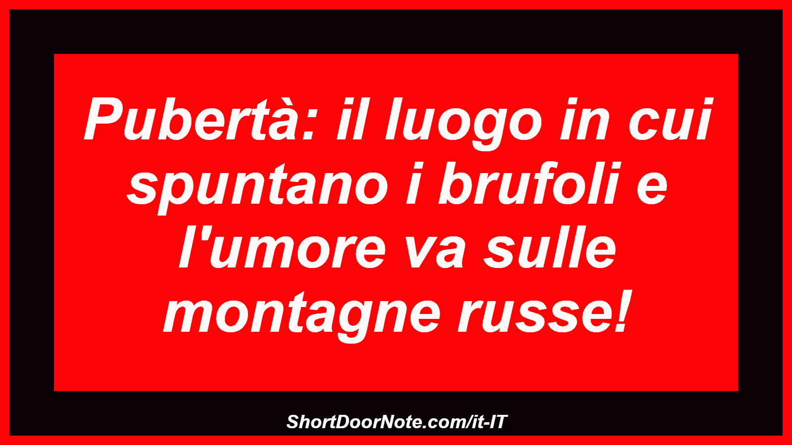 Pubertà: il luogo in cui spuntano i brufoli e l'umore va sulle montagne russe!
