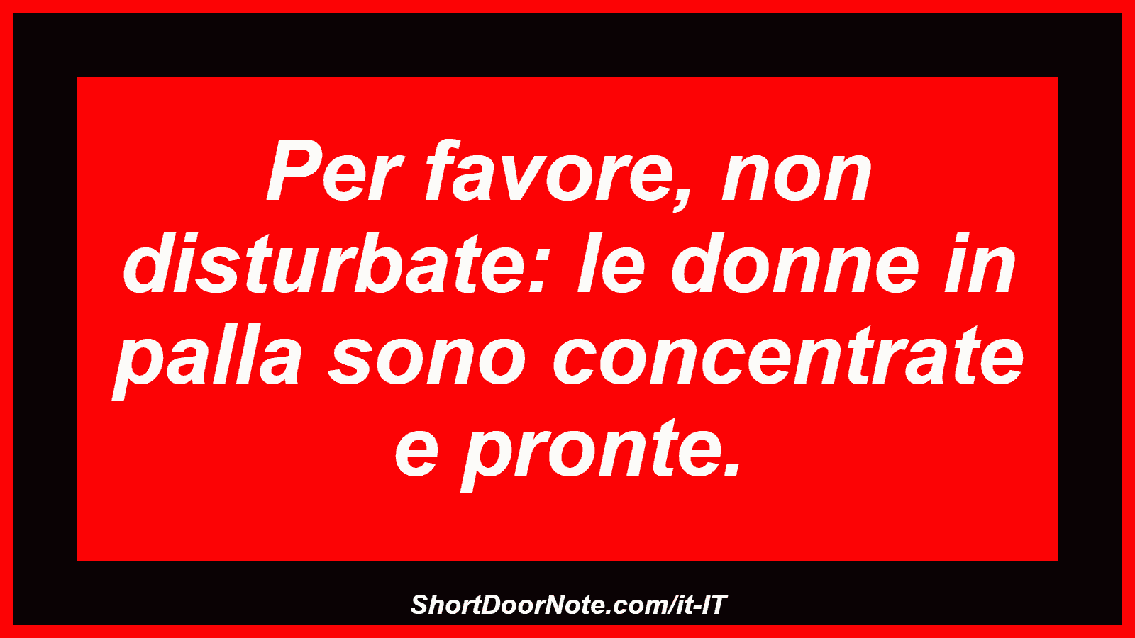 Per favore, non disturbate: le donne in palla sono concentrate e pronte.
