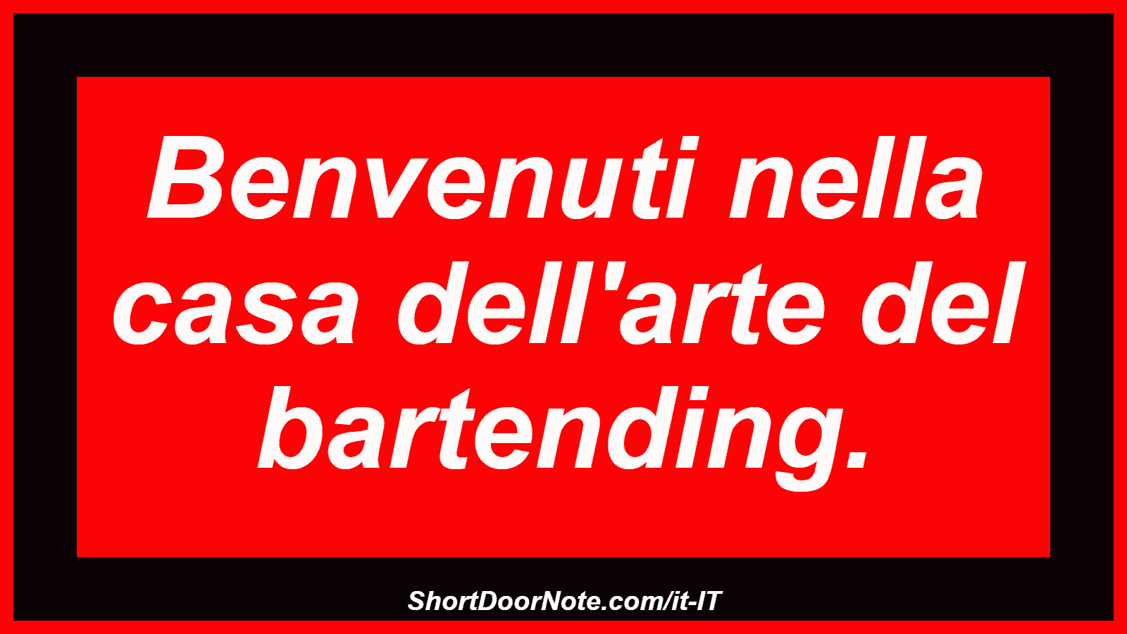 Benvenuti nella casa dell'arte del bartending.
