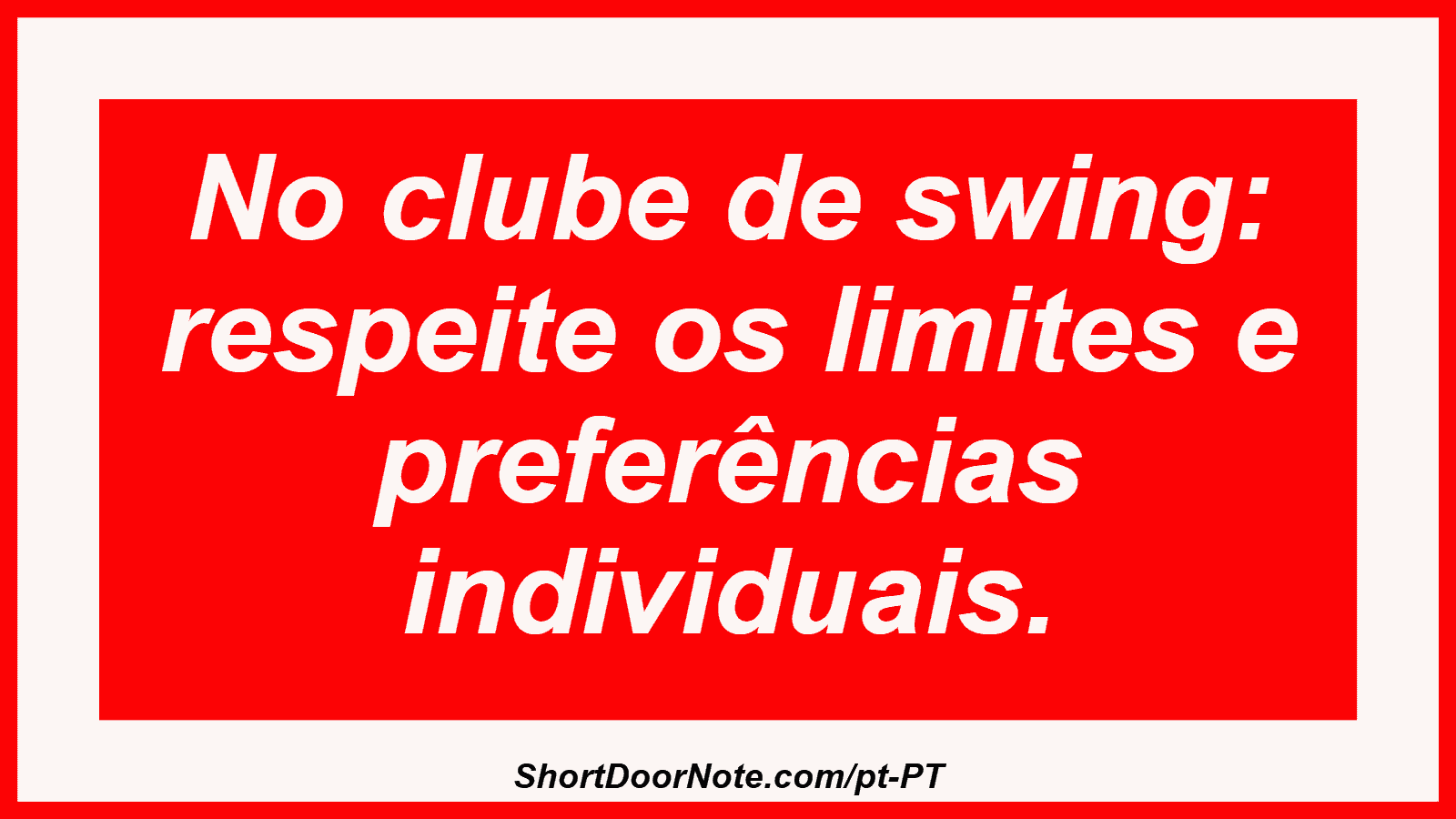 No clube de swing: respeite os limites e preferências individuais. 
